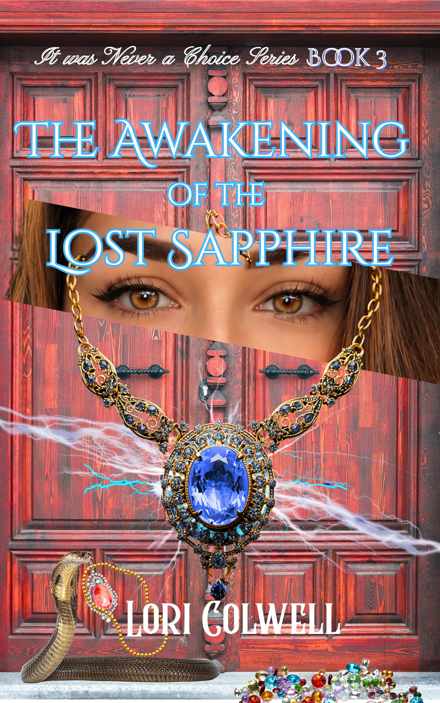 The Awakening of the Lost Sapphire